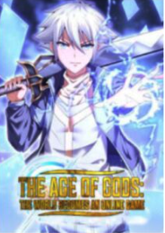 Age of the Gods The World Becomes an Online Game