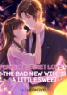 Perfect Secret Love The Bad New Wife is a Little Sweet