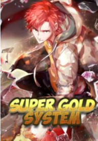 Super Gold System