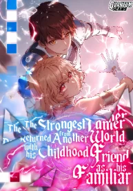 the-strongest-tamer-returned-from-another-world-with-his-childhood-friend-as-his-familiar.jpg